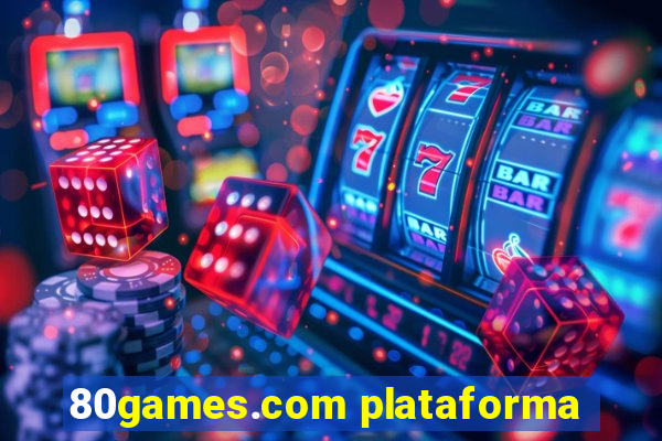 80games.com plataforma